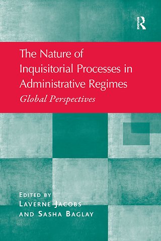 Nature of Inquisitorial Processes in Administrative Regimes