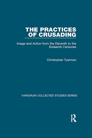 Practices of Crusading