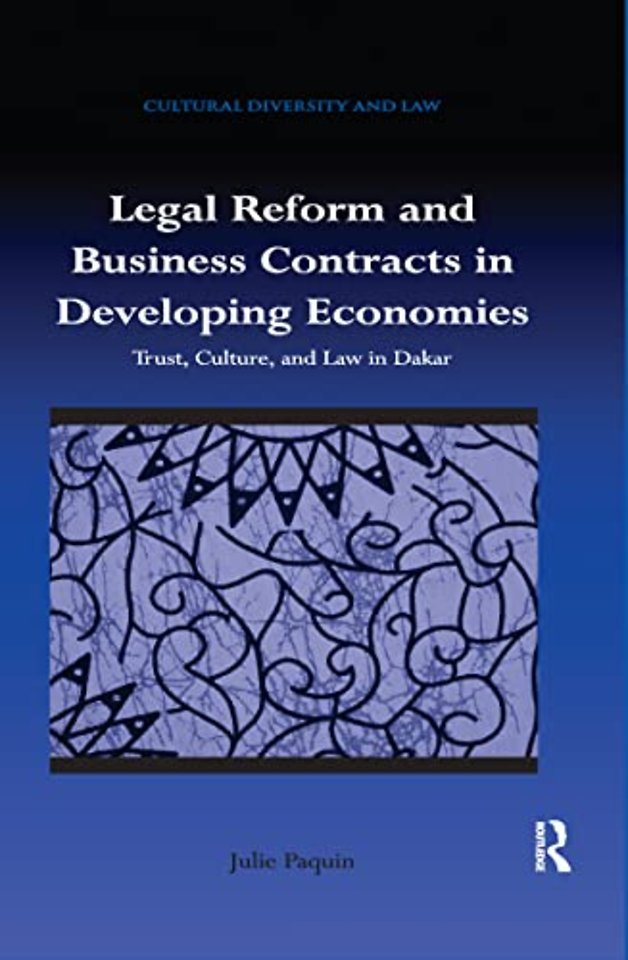 Legal Reform and Business Contracts in Developing Economies