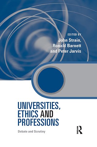 Universities, Ethics and Professions