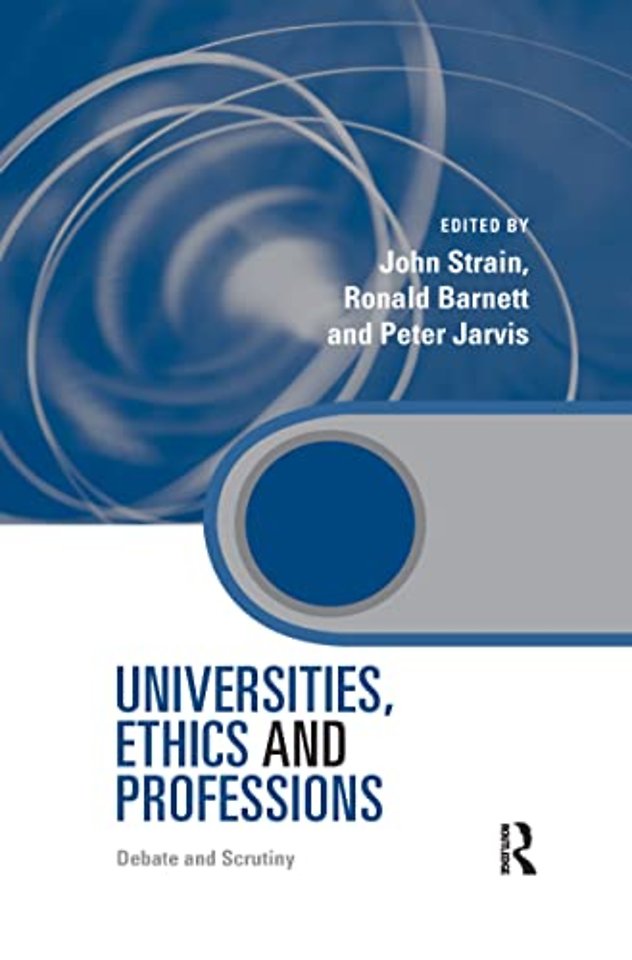 Universities, Ethics and Professions
