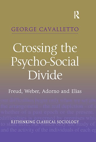 Crossing the Psycho-Social Divide
