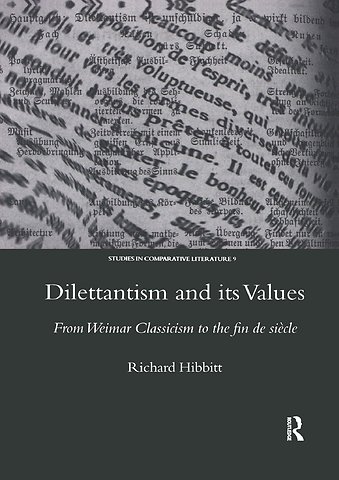 Dilettantism and Its Values