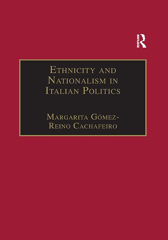 Ethnicity and Nationalism in Italian Politics