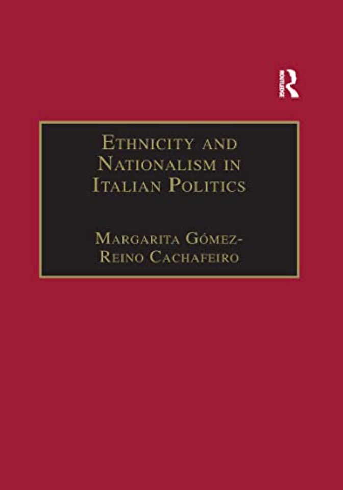 Ethnicity and Nationalism in Italian Politics