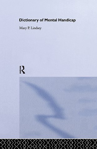 Dictionary of Mental Handicap