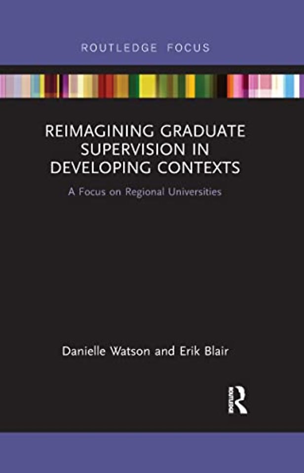 Reimagining Graduate Supervision in Developing Contexts