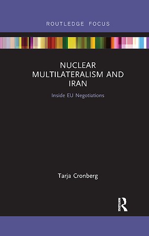 Nuclear Multilateralism and Iran