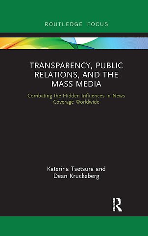 Transparency, Public Relations and the Mass Media