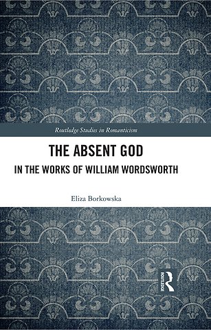 Absent God in the Works of William Wordsworth