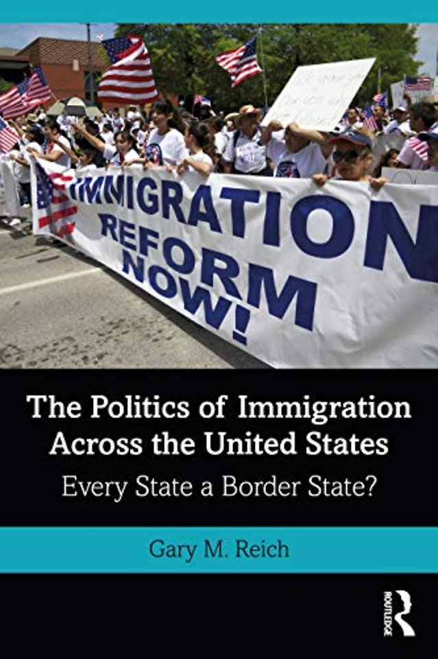 Politics of Immigration Across the United States