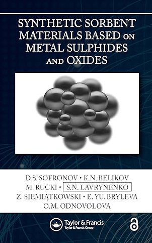 Synthetic Sorbent Materials Based on Metal Sulphides and Oxides