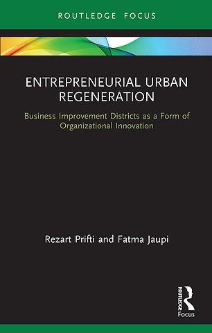 Entrepreneurial Urban Regeneration