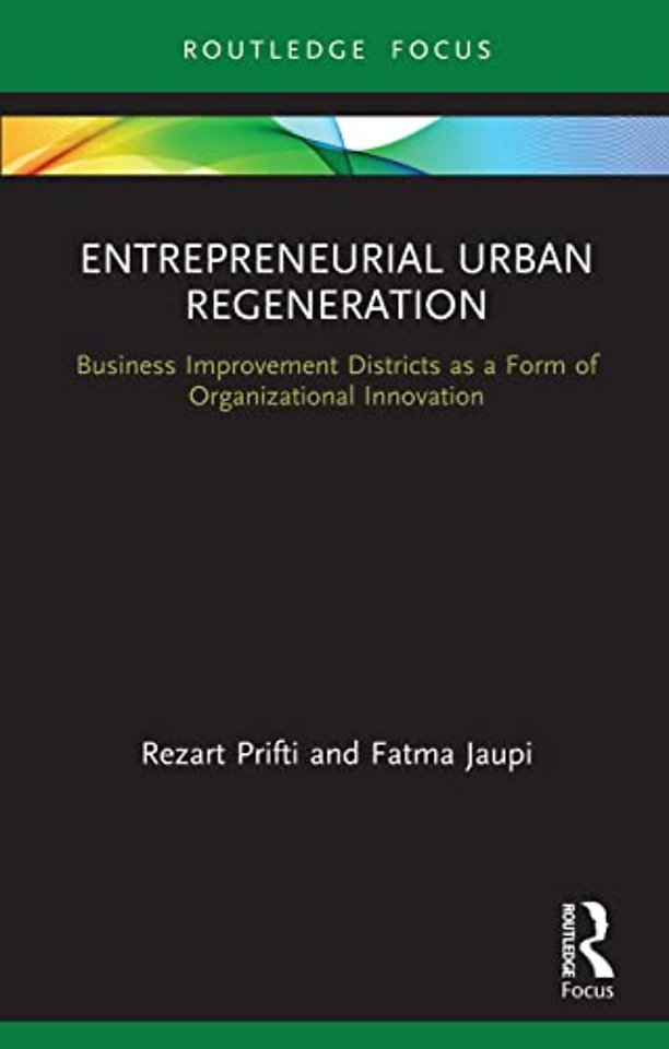 Entrepreneurial Urban Regeneration