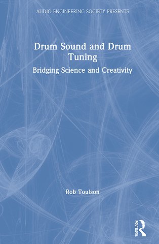 Drum Sound and Drum Tuning