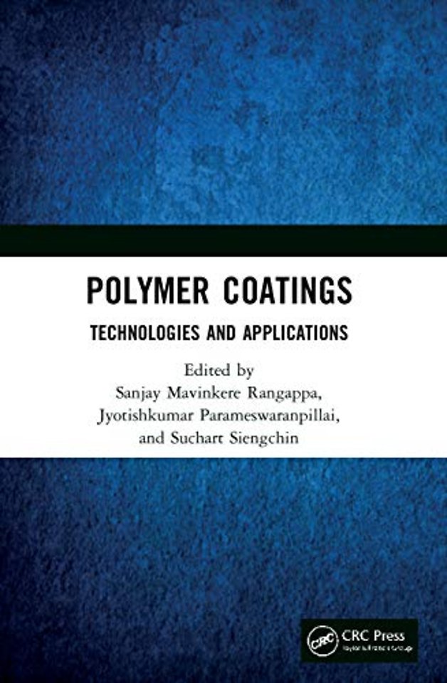 Polymer Coatings: Technologies and Applications
