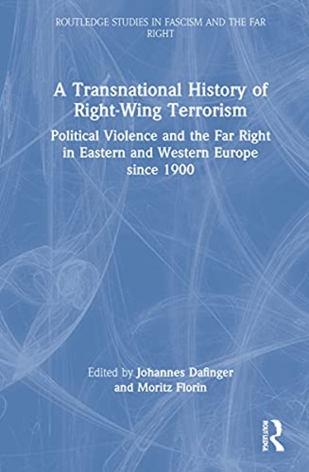 Transnational History of Right-Wing Terrorism