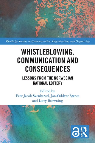 Whistleblowing, Communication and Consequences