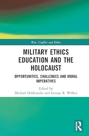 Military Ethics Education and the Holocaust