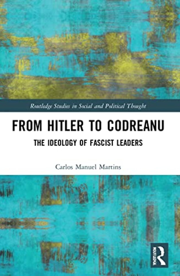 From Hitler to Codreanu