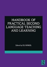 Handbook of Practical Second Language Teaching and Learning