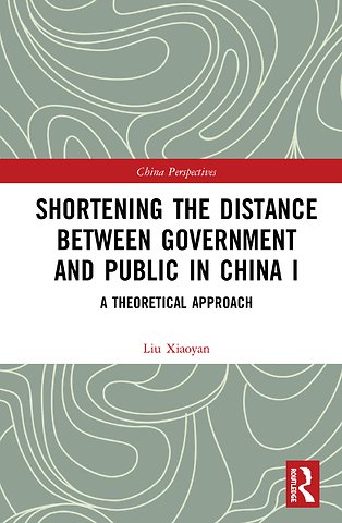 Shortening the Distance between Government and Public in China I