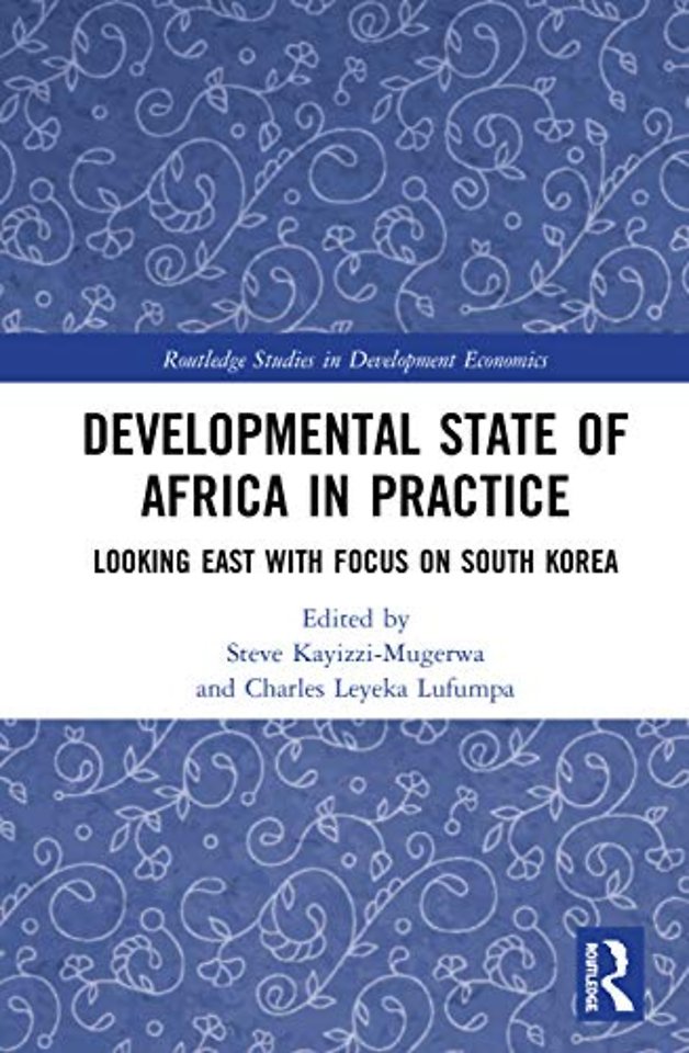 Developmental State of Africa in Practice