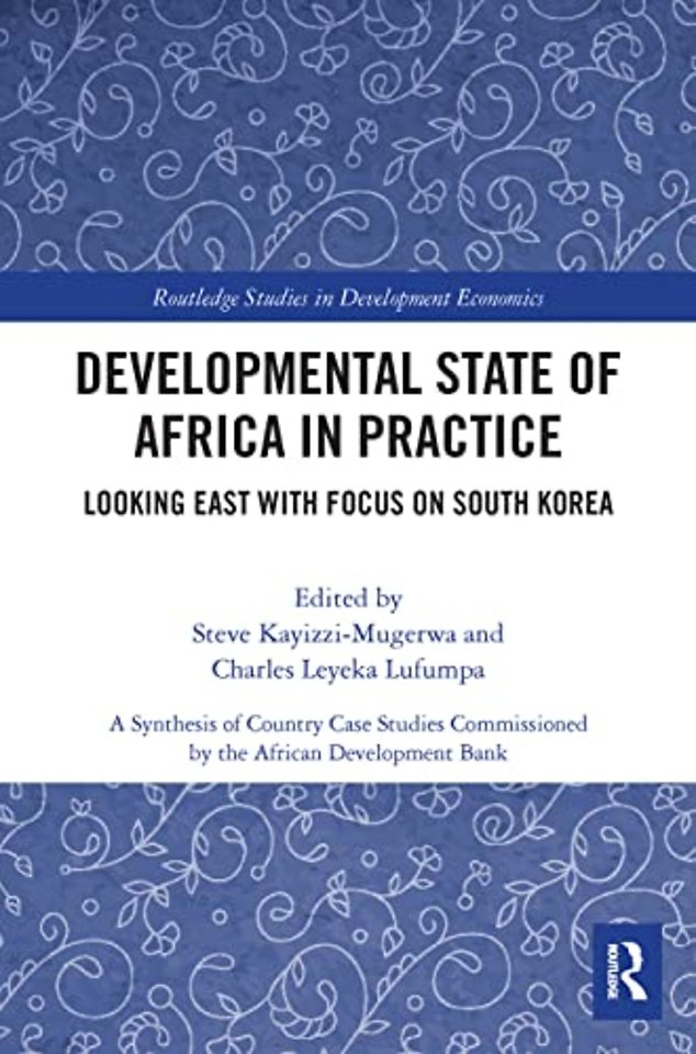 Developmental State of Africa in Practice