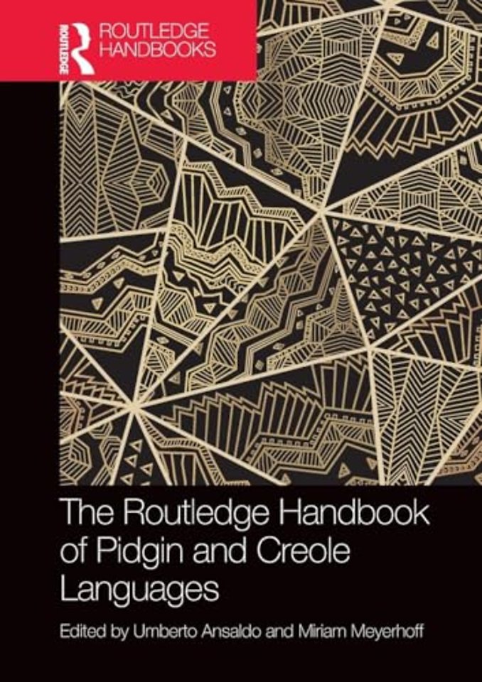 Routledge Handbook of Pidgin and Creole Languages