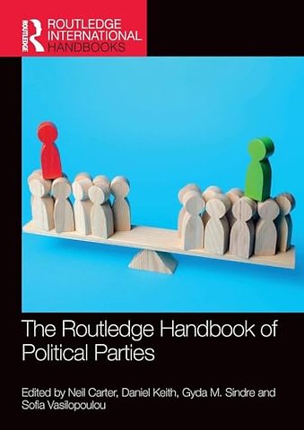 The Routledge Handbook of Political Parties