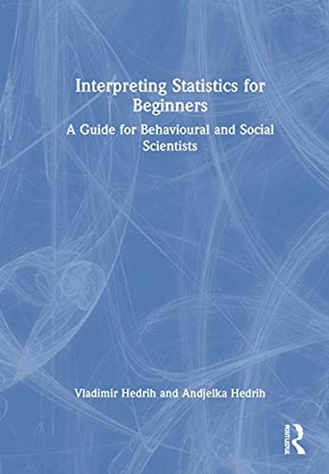 Interpreting Statistics for Beginners