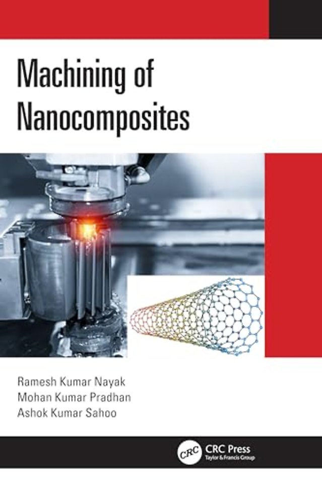 Machining of Nanocomposites