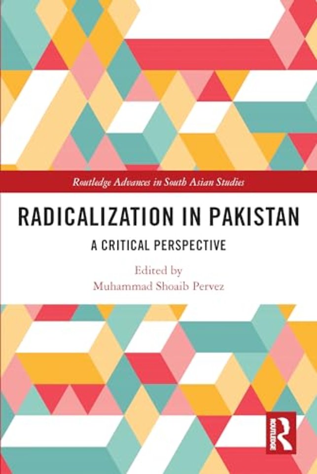 Radicalization in Pakistan