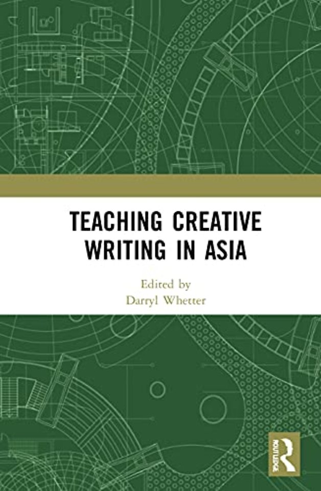 Teaching Creative Writing in Asia