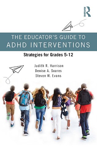 Educator’s Guide to ADHD Interventions