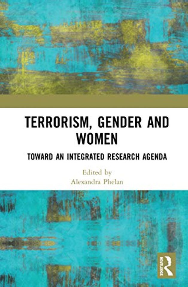 Terrorism, Gender and Women