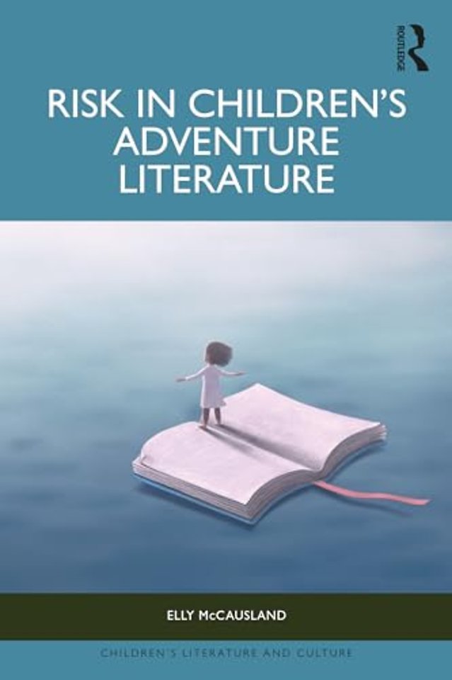 Risk in Children’s Adventure Literature