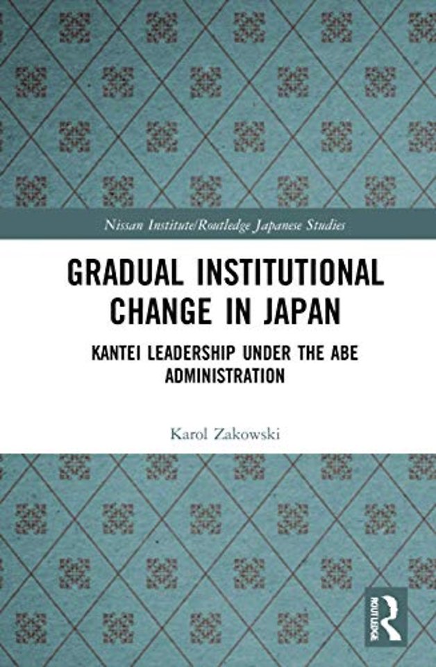 Gradual Institutional Change in Japan