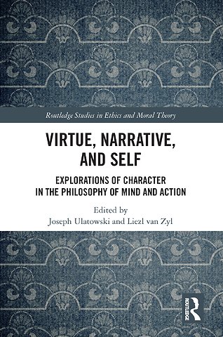 Virtue, Narrative, and Self
