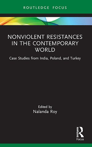 Nonviolent Resistances in the Contemporary World