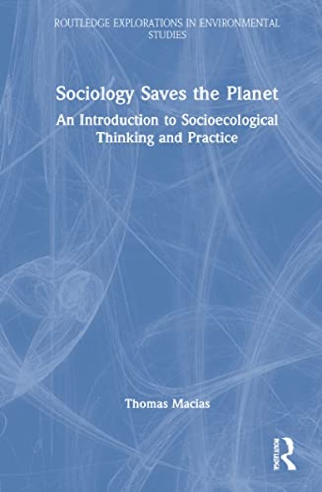 Sociology Saves the Planet