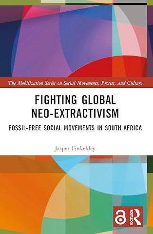 Fighting Global Neo-Extractivism