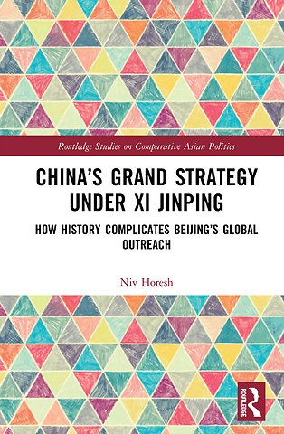 China’s Grand Strategy Under Xi Jinping