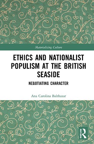 Ethics and Nationalist Populism at the British Seaside