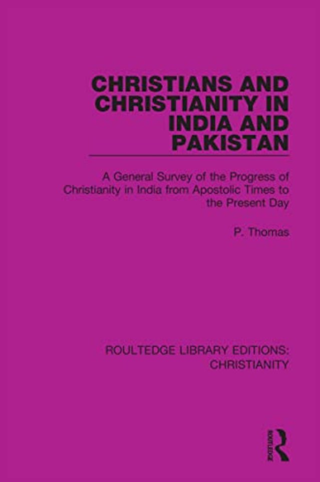 Christians and Christianity in India and Pakistan