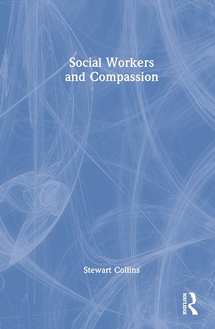 Social Workers and Compassion