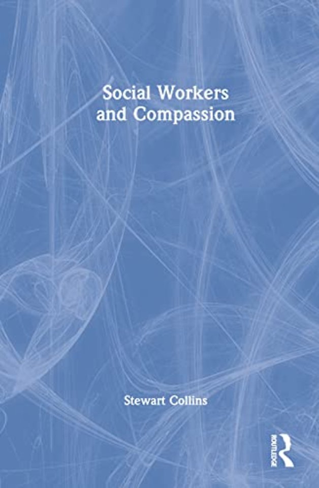 Social Workers and Compassion