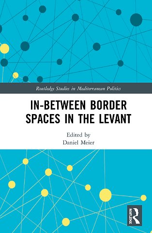 In-Between Border Spaces in the Levant