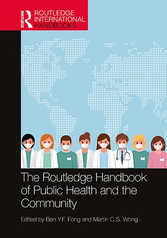 Routledge Handbook of Public Health and the Community