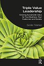 Triple Value Leadership Triple Value Leadership